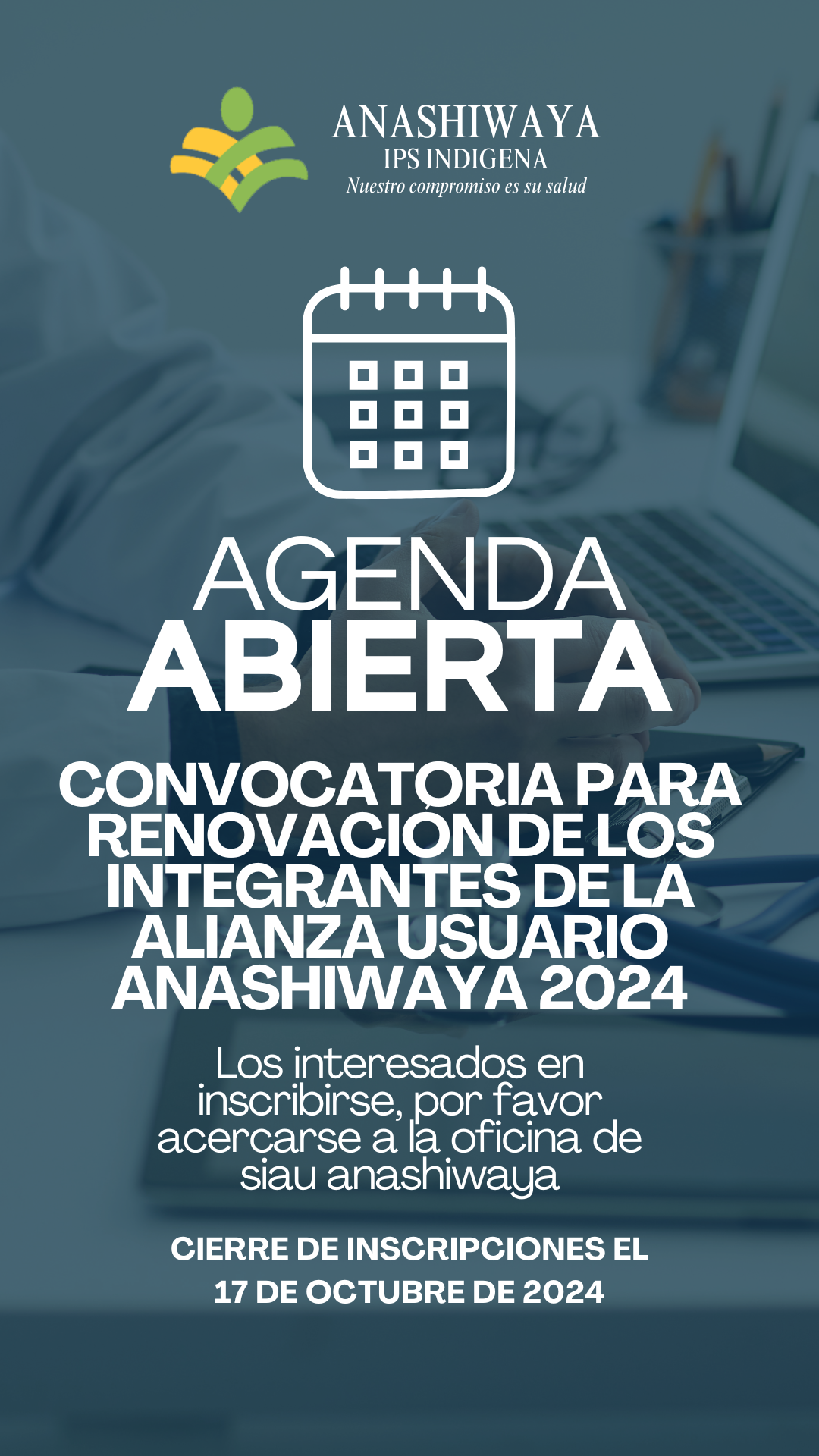 Convocatoria para renovación de los integrantes de la alianza usuario Anashiwaya 2024